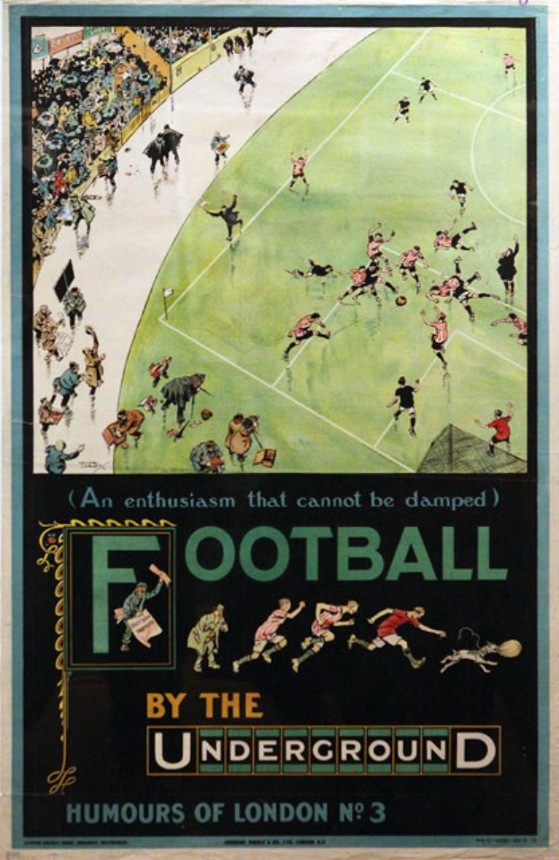 Plakat, das Zuschauer bei einem Fussballspiel in einem Stadion zeigt, mit der Beschriftung "Fussball in der U-Bahn - Londoner Humor Nr. 3."