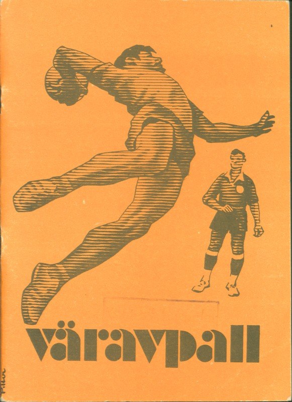 Buchumschlag mit einem Mann in einem Fußballtrikot, der entschlossen einen Fußball tritt, mit der Überschrift "Värvall Football Programme".