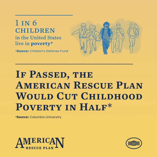 Plakat für den American Rescue Plan, mit dem Text, dass es die Kinderarmut halbieren würde und einem Bild einer vielfältigen Gruppe von Menschen.