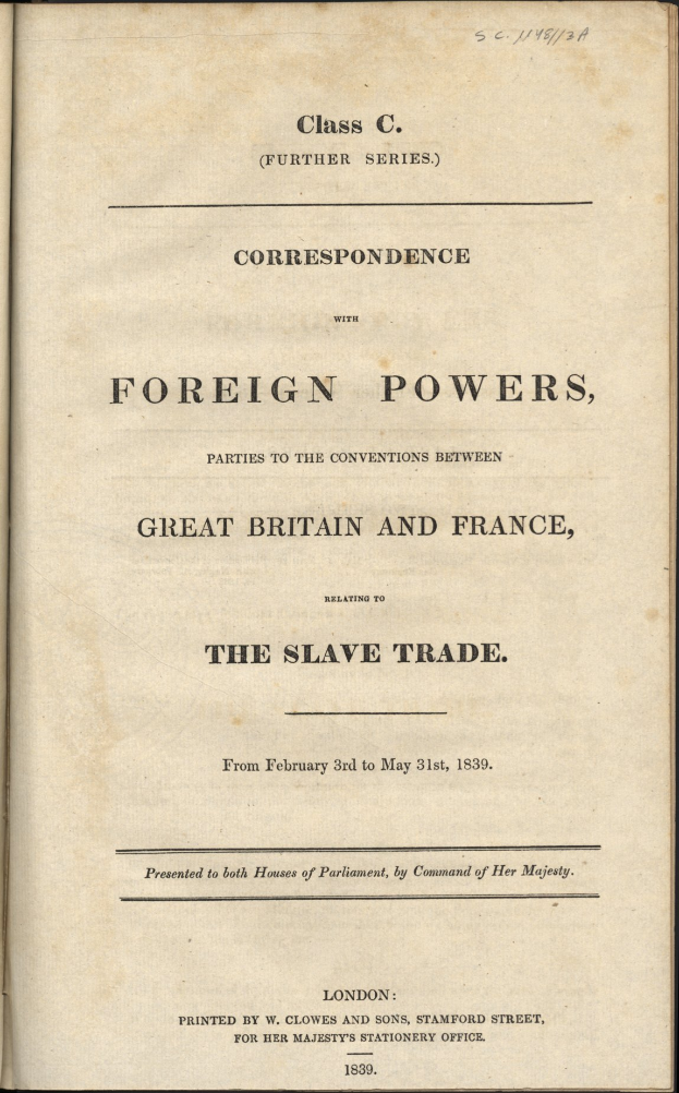 Ein aufgeschlagenes Buch mit dem Titel "Foreign Powers, Parties to the Conventions Between Great Britain and France, relating to the Slave Trade" auf dem Cover.